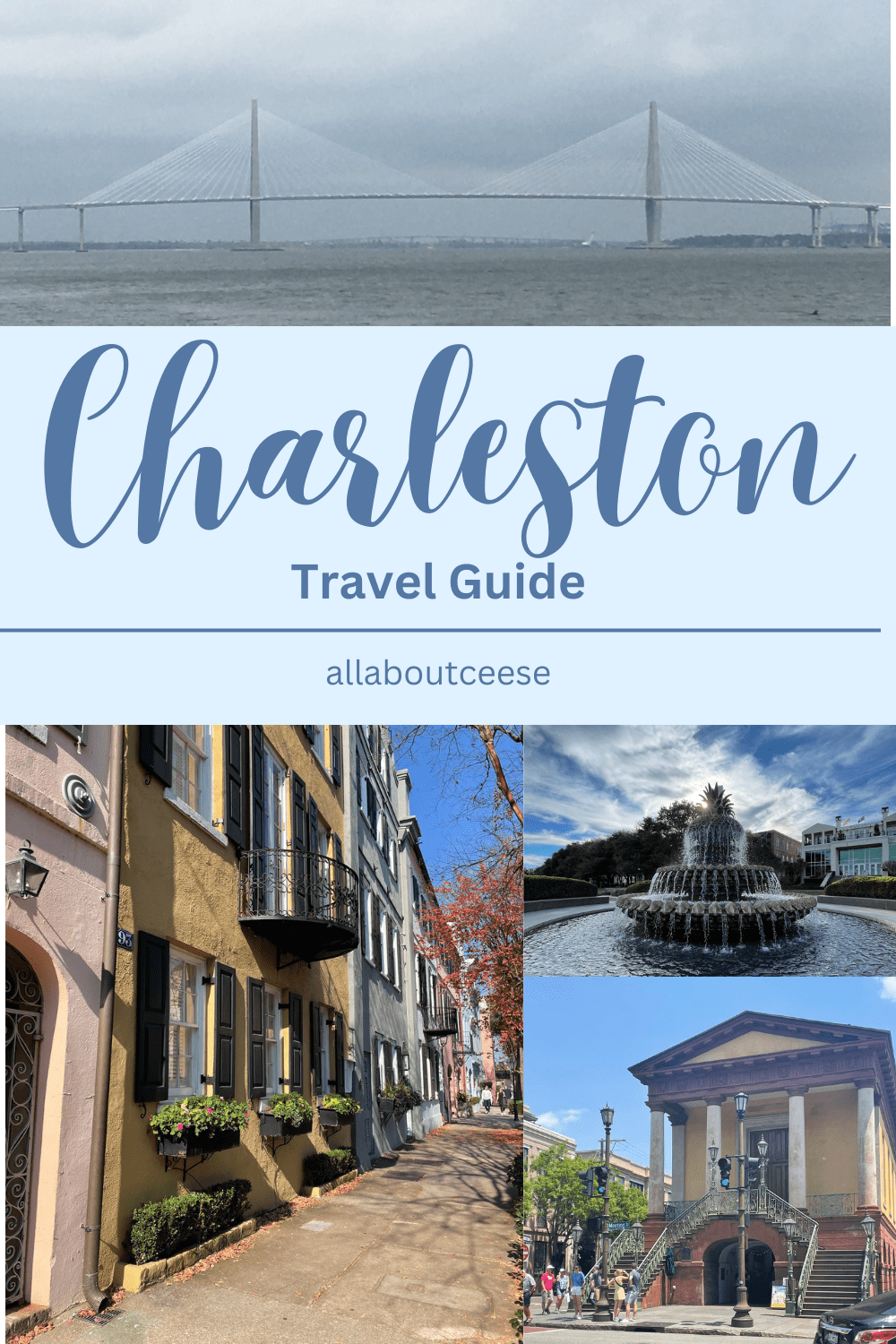 My Favorite Things to do in Charleston, SC