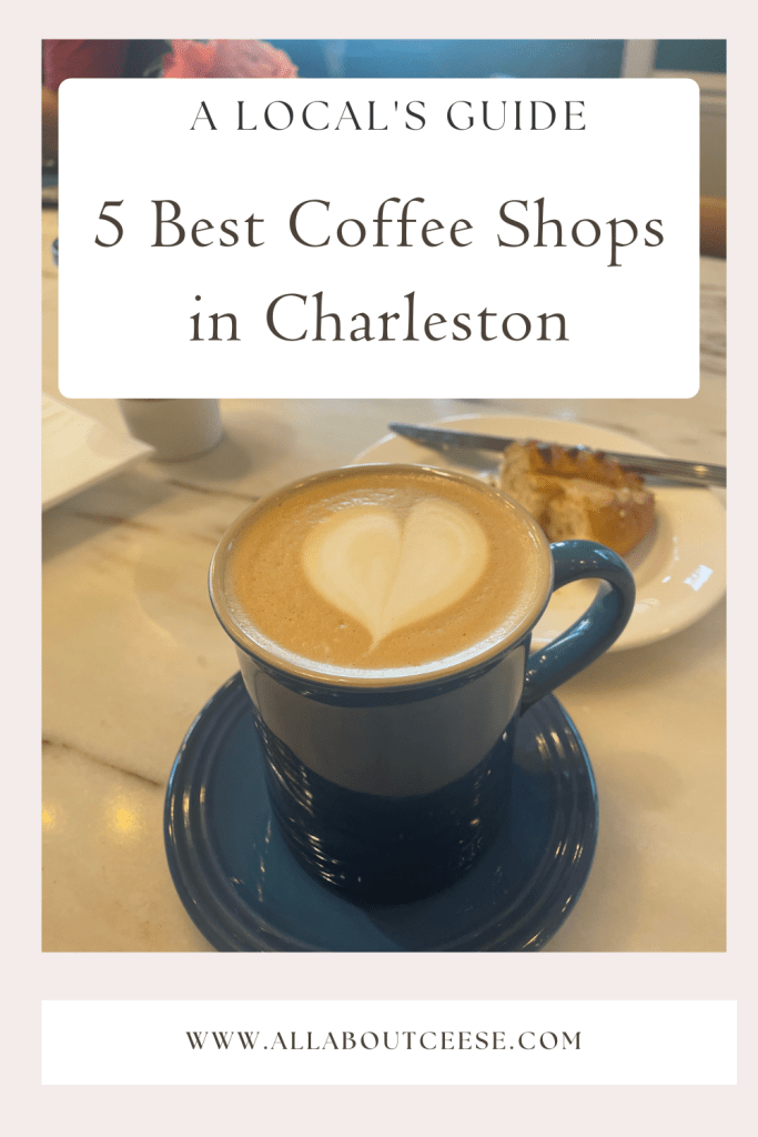Top 5 Best Coffee Shops in&nbsp;Charleston